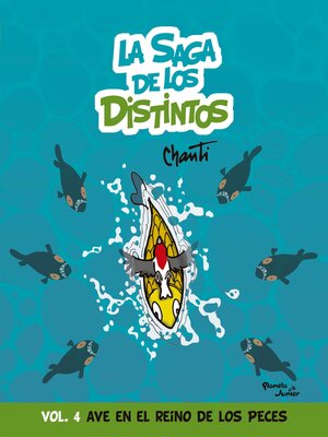 cover image of La saga de los distintos 4. Ave en el reino de las peces
